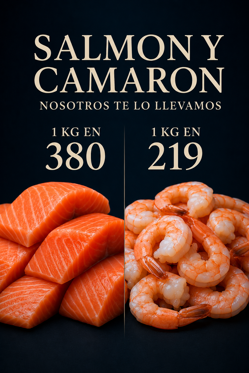PRECIO ESPECIAL / SALMÓN Y CAMARÓN